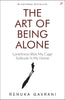 The Art of Being Alone: Loneliness Was My Cage Solitude Is My Home thumbnail 1