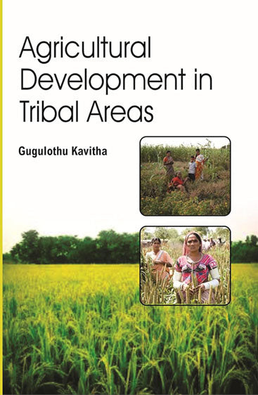 Agricultural Development in Tribal Areas