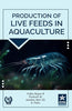 Production of Live Feeds in Aquaculture thumbnail 1