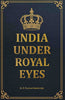 India Under Royal Eyes thumbnail 1