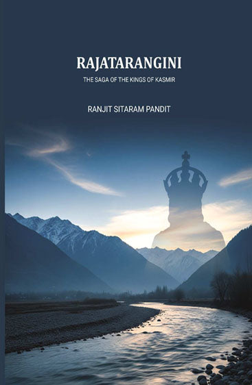 Rajatarangini: the Saga of the Kings of Kasmir