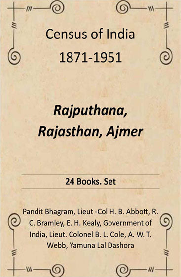 Census of India 1871-1951: Rajputhana, Rajasthan, Ajmer