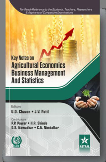 Key Notes on Agricultural Economics, Business Management and Statistics