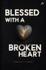 BLESSED WITH A BROKEN HEART thumbnail 1