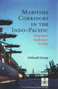 Maritime Corridors in the Indo-Pacific Geopolitics Implications for India thumbnail 1