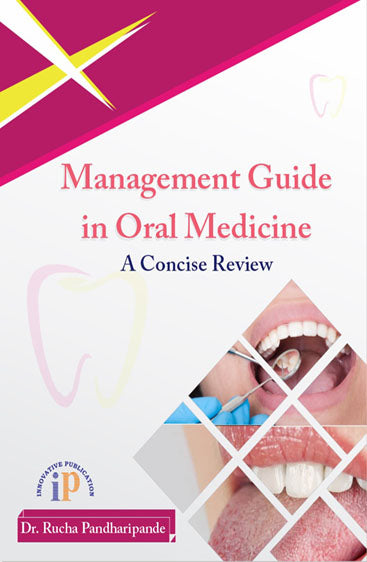 Management Guide in Oral Medicine (A Concise Review)