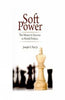 Soft Power The Meana to Success in World Politics thumbnail 1