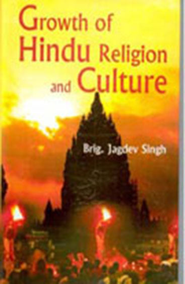 Growth of Hindu Religion and Culture