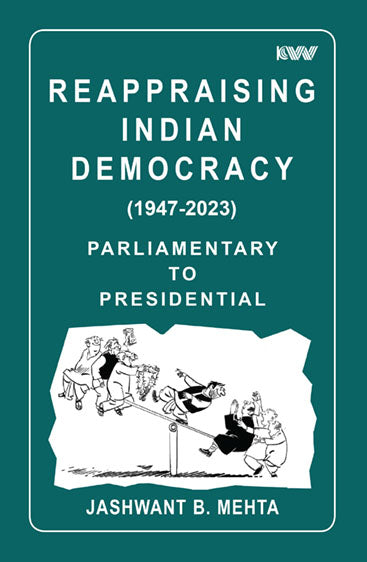 Reappraining India Democracy 1947-2023