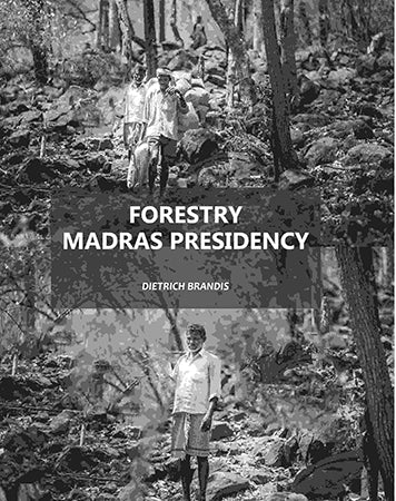 Forestry Madras Presidency