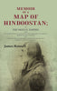 Memoir of a Map of Hindoostan: Or the Mogul Empire: With an Introduction, Illustrative of the Geography and Present Division of that Country: And a Map of the Countries Situated between the Head of the Indus and the Caspian Sea thumbnail 1