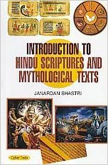 Introduction to hindu scriptures and my thological text