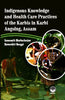 Indigenous Knowledge and Health Care Practices of the Karbis in Karbi Anglong, Assam thumbnail 1