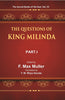 The Sacred Books of the East (THE QUESTIONS OF KING MILINDA, PART-I) thumbnail 1