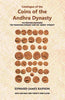 Catalogue Of The Coins Of The Andhra Dynasty The Western Ksatrapas The Traikutaka Dynasty And The “Bodhi” Dynasty thumbnail 1