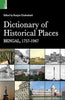 DICTIONARY OF HISTORICAL PLACES: BENGAL, 1757-1947 thumbnail 1