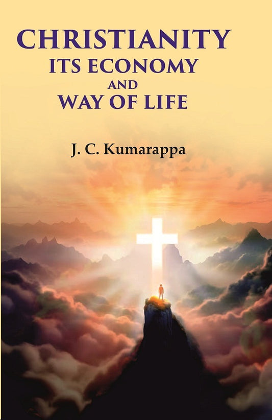 Christianity Its Economy and Way of Life