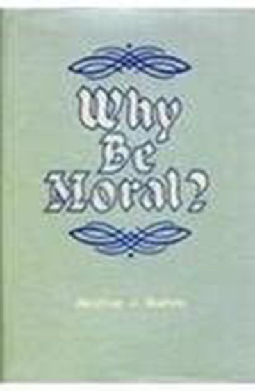 Why Be Moral?