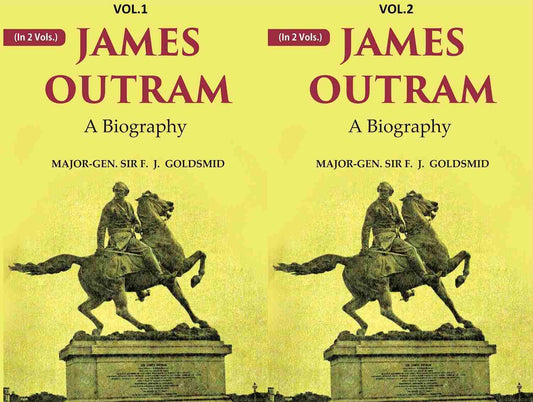 James Outram: A Biography