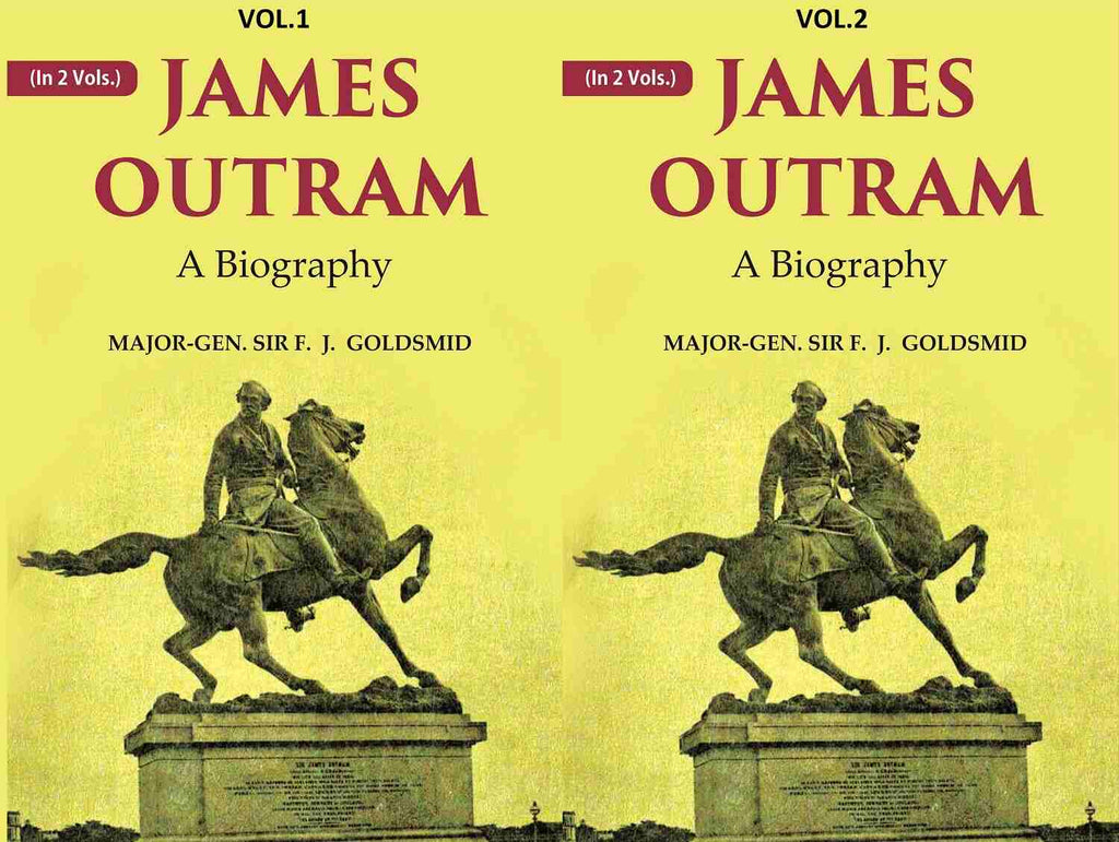 James Outram: A Biography