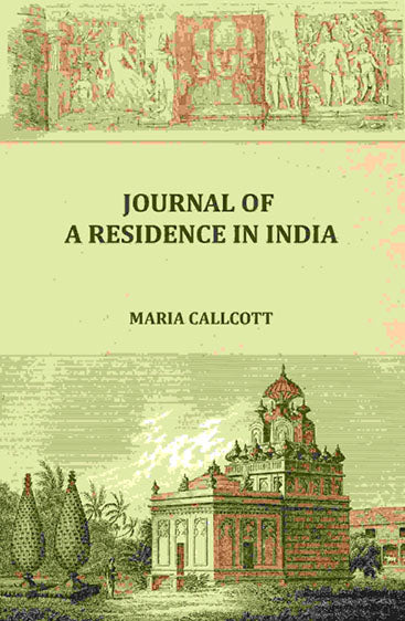 Journal of a residence in India