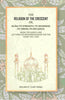 The religion Of The crescent: Or, Islâm: Its Strength, Its Weakness, Its Origin, Its Influence. Being The James Long Lectures On Muhammadanism For The Years 1891-1892 thumbnail 1