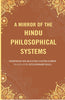 A Mirror of the Hindu Philosophical Systems thumbnail 1