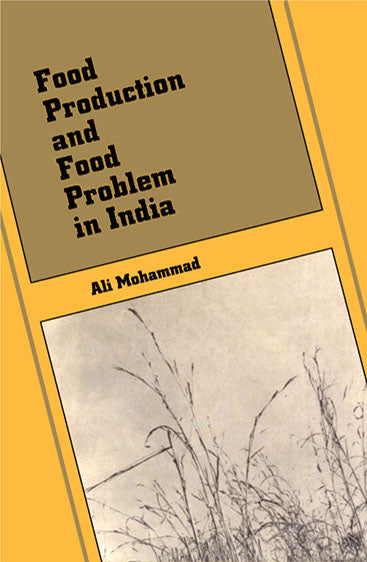 Food Production and Food Problem in India
