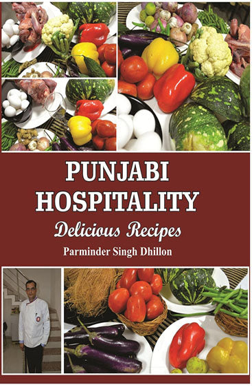 Punjabi Hospitality: Delicious Recipes