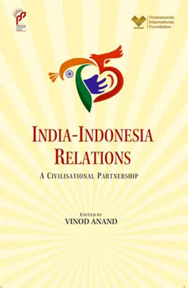 India- Indonesia Relations: A Civilisational Partnership