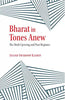 Bharat in Tones Anew : The Modi Upswing and Past Regimes thumbnail 1