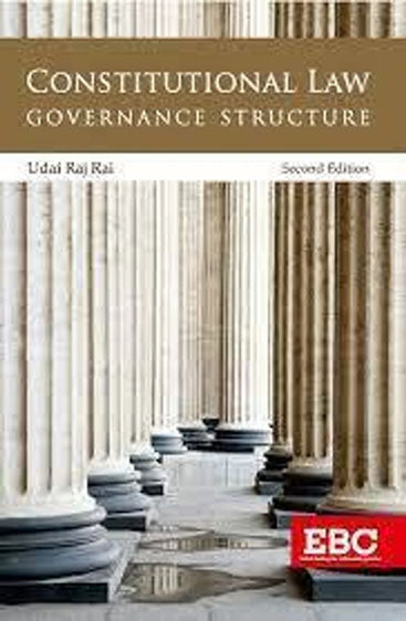 Constitutional Law- Governance Structure, 2nd Edn. 2022