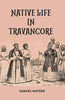Native Life In Travancore thumbnail 1