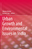 Urban Growth and Environmental Issues in India thumbnail 1