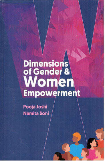 Dimensions of Gender and Women Empowerment