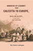 Narrative of a Journey from Calcutta to Europe: By way of Egypt, in the years 1827 and 1828 thumbnail 1