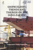 Shipbuilding Trending the Rise of the Indo-Pacific thumbnail 1