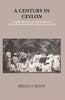 A Century In Ceylon:- A Brief History Of The Work Of The American Board In Ceylon 1816-1916 thumbnail 1