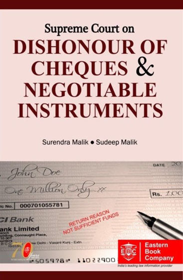 Supreme Court on Dishonour of Cheques & Negotiable Instruments Vol. 2 (2013-2016)
