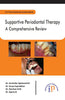 Supportive Periodontal Therapy : A Comprehensive Review thumbnail 1