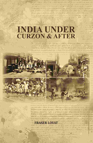 India Under Curzon & After