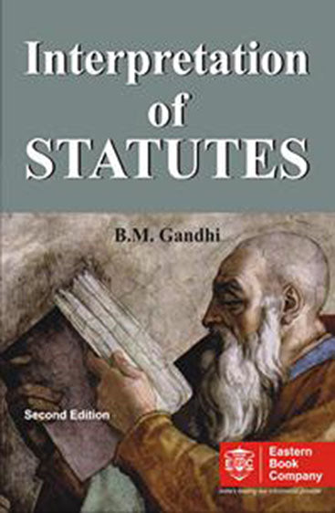 Interpretation of Statutes, 2nd Edn., R/P 2022