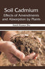 Soil Cadmium: Effects of Amendments and Absorption by Plants thumbnail 1