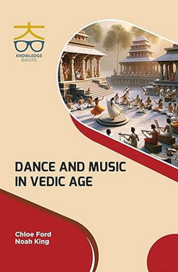 Dance and Music in Vedic Age