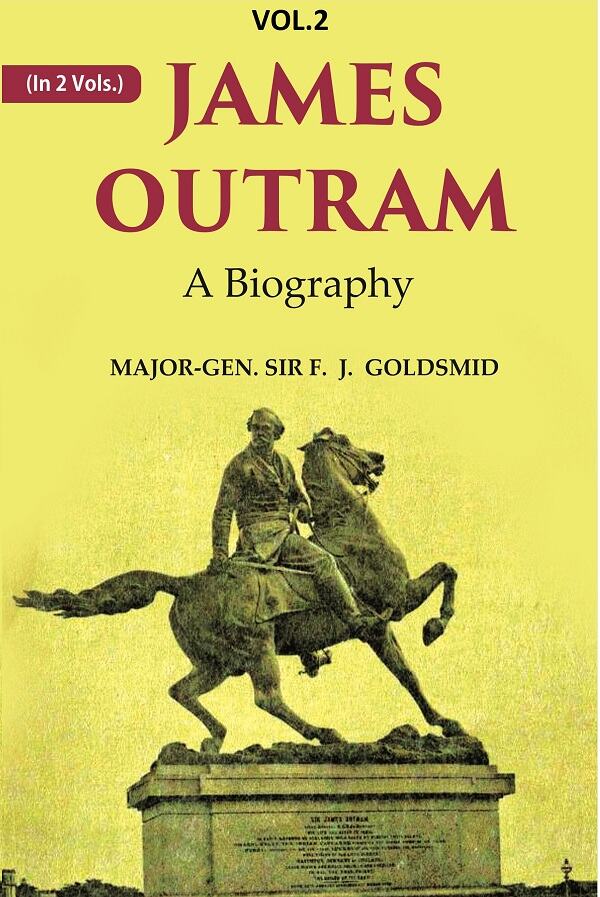 James Outram: A Biography