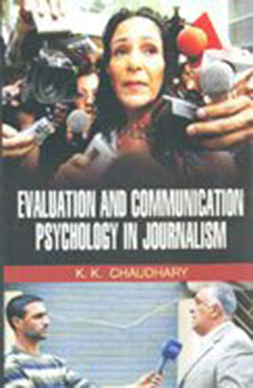 Evaluation and Communication Psychology in Journalism