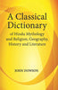 A Classical Dictionary Of Hindu Mythology And Religion Geography, History, And Literature thumbnail 1