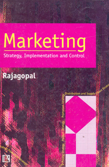 MARKETING: Strategy, Implementation and Control