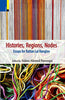 Histories, Regions, Nodes  Essays for Rattan Lal Hangloo thumbnail 1