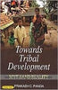 Towards tribal developments myth and reality thumbnail 1